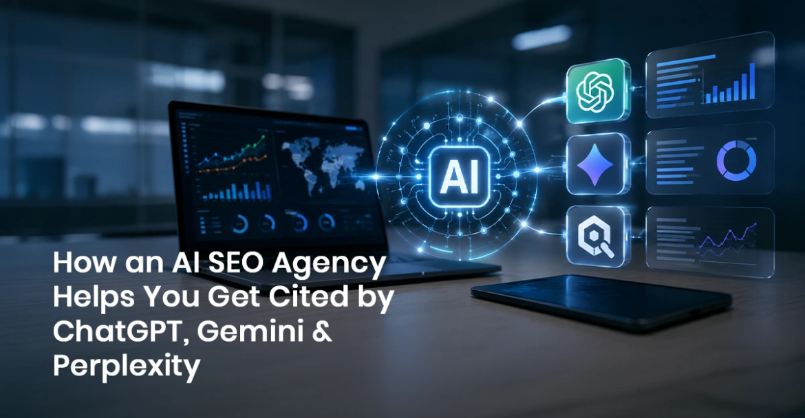 How an AI SEO Agency Helps You Get Cited by ChatGPT_Gemini - Perplexity